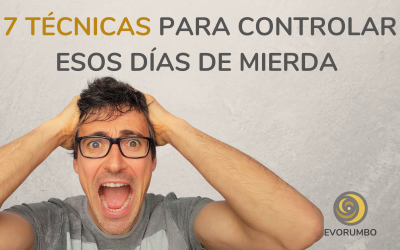 7 técnicas para controlar esos días de mierda